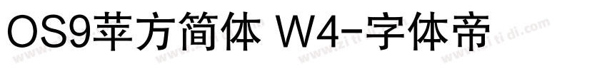 OS9苹方简体 W4字体转换